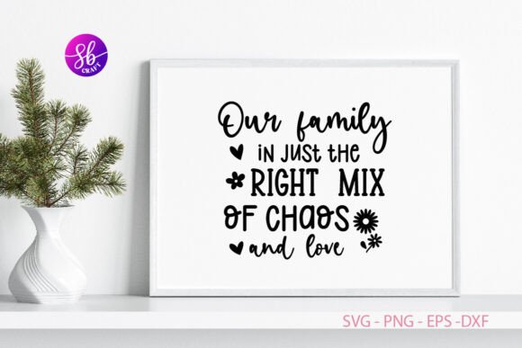 0ur Family in Just the Right Mix of Svg