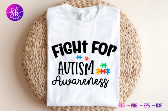 Fight for Autism Awareness Shirt Svg