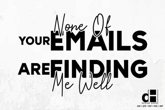 Funny Office Quotes None of Your SVG PNG