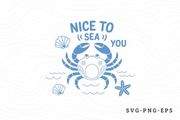 Nice to Sea You - Summer SVG