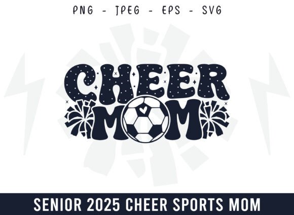 Proud Cheer Soccer Mom Design SVG