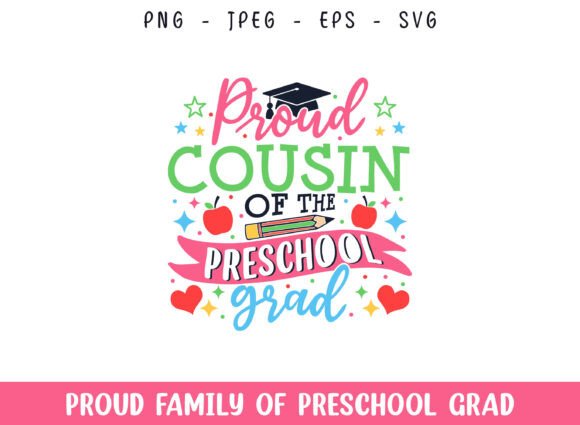 Proud Cousin of the Preschool Grad SVG