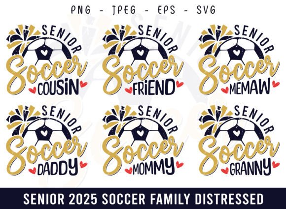 Senior 2025 Soccer Cheer Family SVG