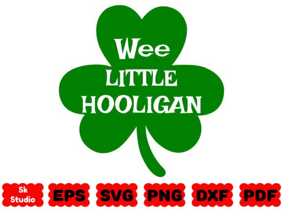 We Little Hooligan SVG, St Patrick’s Day
