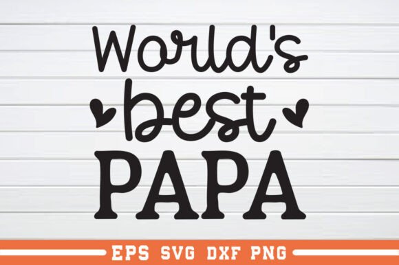 World's Best Papa SVG