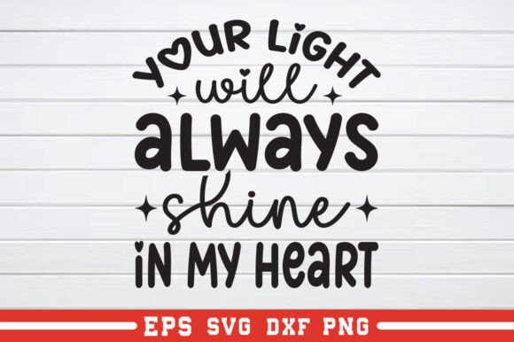 Your Light Will Always Shine in My SVG